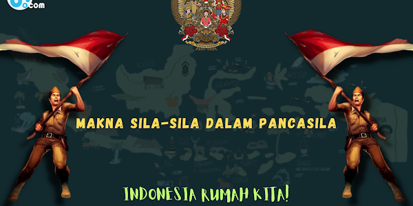 Makna Sila-Sila dalam Pancasila