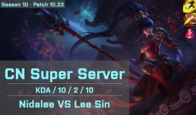 Nidalee JG vs Lee Sin - CN Super Server 10.22