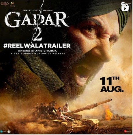Gadar 2 : Gadar 2 Releasing On 11th August, 11 अगस्त को आ रही है “गदर 2”