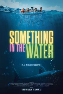 Something in the Water Movie Download 2024
