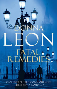 Fatal Remedies: (Brunetti 8) (Commissario Brunetti) (English Edition)