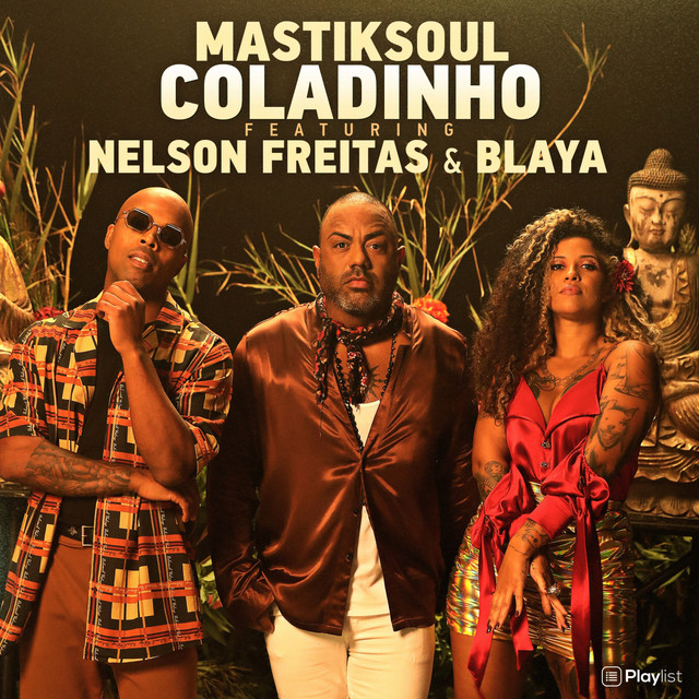 (Kizomba) Coladinho (feat. Nelson Freitas & Blaya) (2021) 