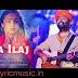 La Ilaaj Lyrics - Darlings|Arijit Singh