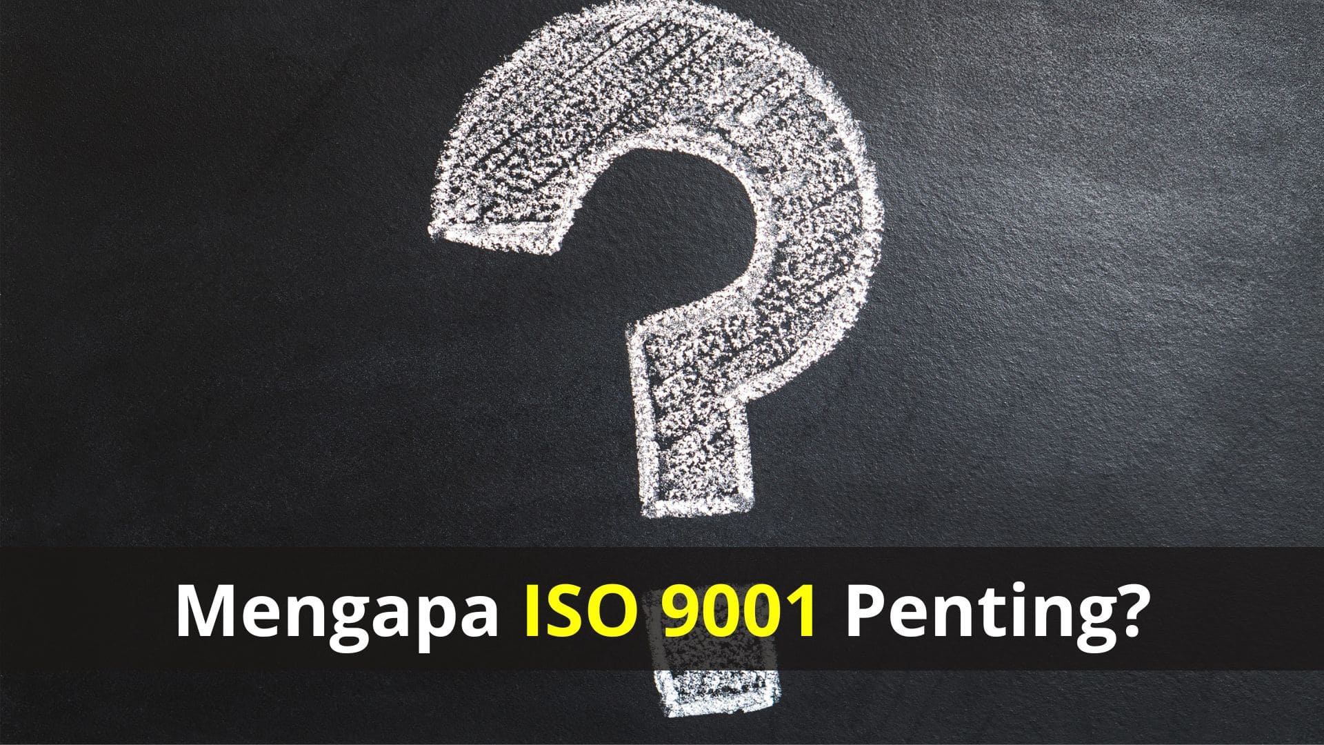 Biaya Konsultan ISO 9001
