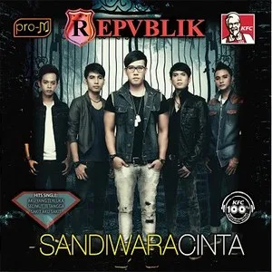 Repvblik - Sandiwara Cinta (Full Album 2014)