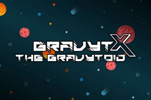Gravytx the gravytoid Game