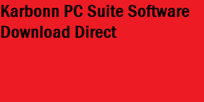  Direct Download Karbonn PC suite