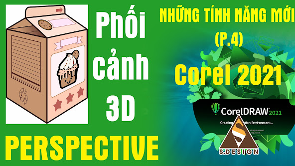 Coreldraw 2021 - Chức năng mới P.4,Coreldraw 2021 - Chức năng mới,Vẽ phối cảnh 3D trong corel 2021,Perspective in corel 2021,phói cảnh 3D - Perspective trong corel 2021,s.design,coreldraw 2021,corel 2021,corel mới nhất,tính năng ưu việt của corel 2021,corel 2021 có gì mới,tính năng mới của corel 2021,video hướng dẫn corel 2021,giới thiệu corel 2021,coreldraw 2021 new features,đánh giá coreldraw 2021,vẽ 3D,Vẽ phối cảnh 3D - Perspective in corel 2021