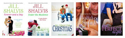 Forever and a Day (Shalvis), Under the Mistletoe (Shalvis), All I Want For Christmas (Clarke), Holiday Sparks (Stacey), One Perfect Night (Johns) 