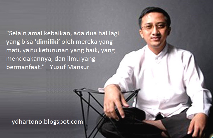 88 Kata Bijak Ustadz Yusuf Mansur Penuh Motivasi - Yudi 