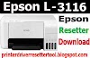 Epson L3116 Resetter Adjustment Program Tool Free Download 2021