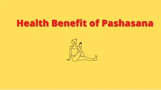 Pasasana Benefits and Precautions