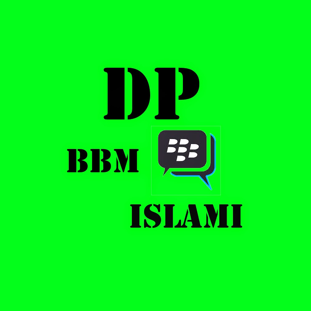 DP Display Picture BBM DP BBM Gambar Islami