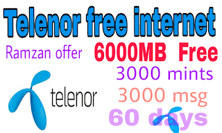 Telenor free internet ramzan offer 6000mb free internet