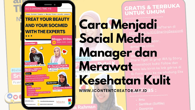 Cara Menjadi Social Media Manager dan Merawat Kesehatan Kulit