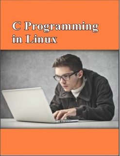 C Programming In Linux pdf Free Download