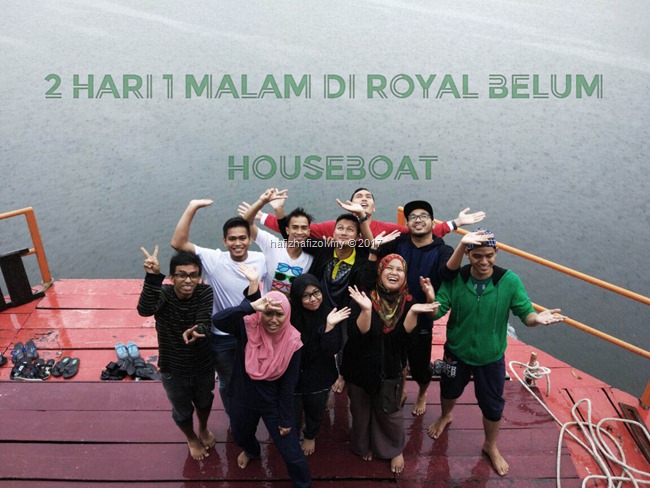 pengalaman di royal belum houseboat