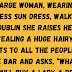 A large woman, wearing a sleeveless sun dress, walks into a pub in Dublin