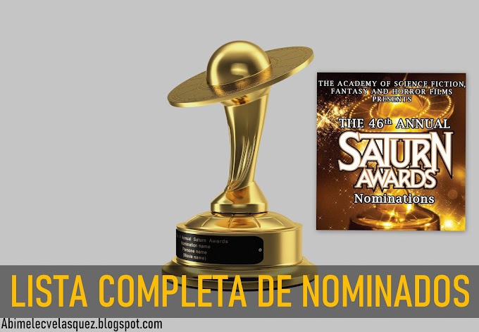 LISTA COMPLETA DE NOMINADOS A LOS SATURN AWARDS 2021