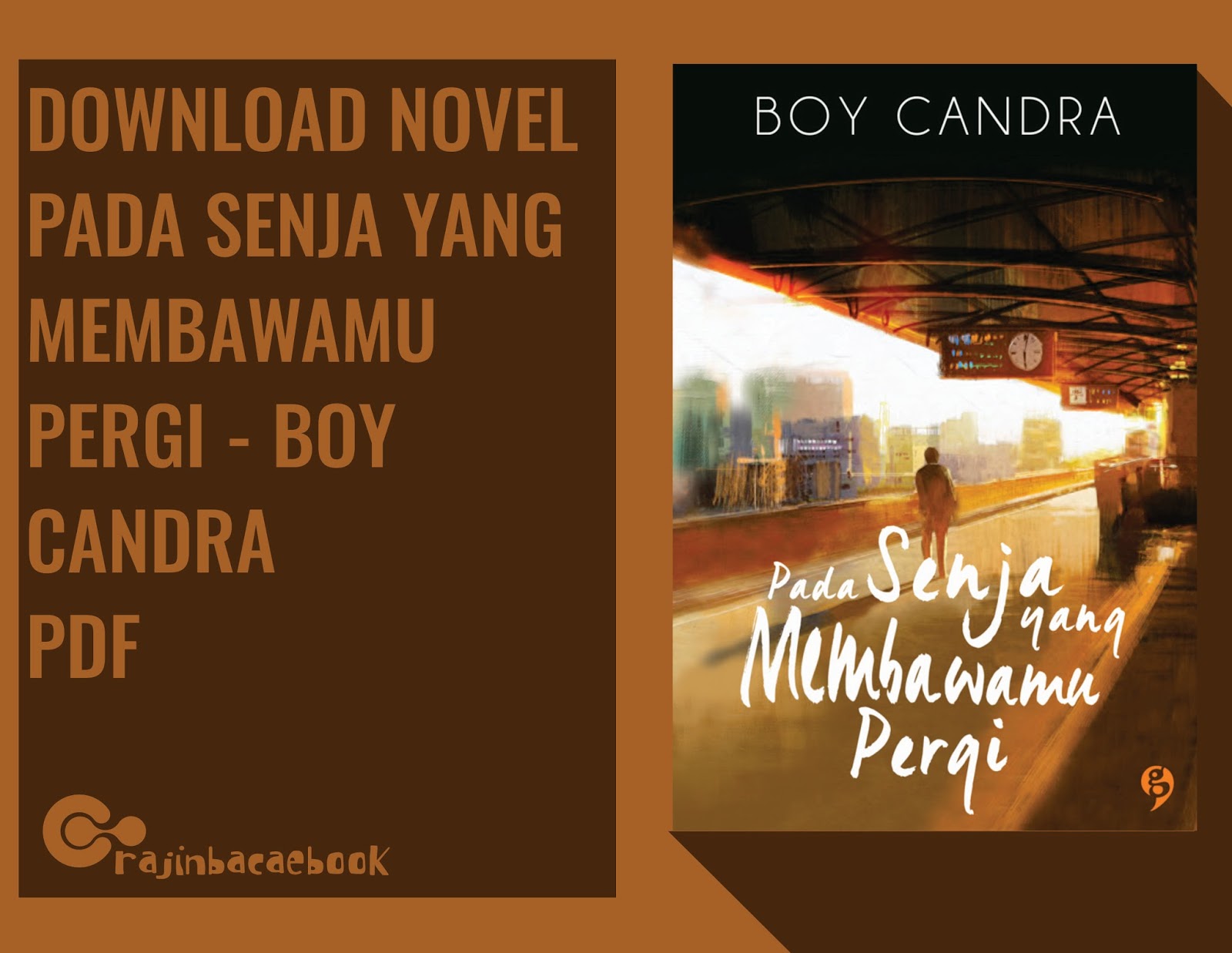 Download Ebook Gratis Boy Candra Pada Senja Yang 