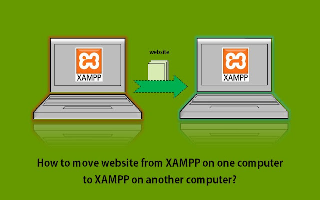 How to website from XAMPP on one computer to XAMPP on another computer?