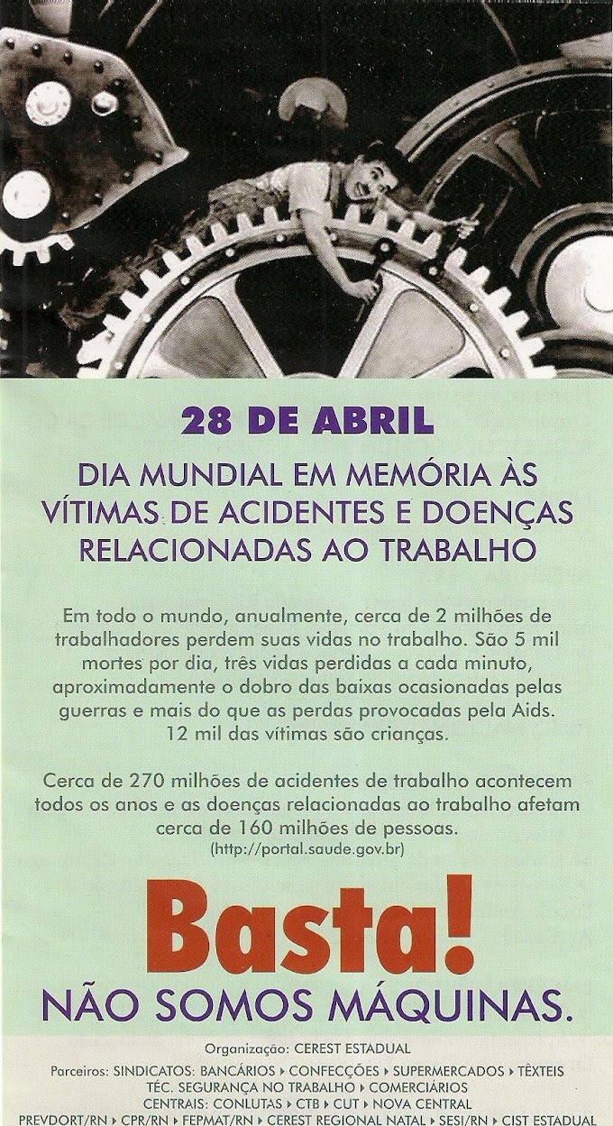 Dia mundial em memoria as vitimas de acidentes do trabalho