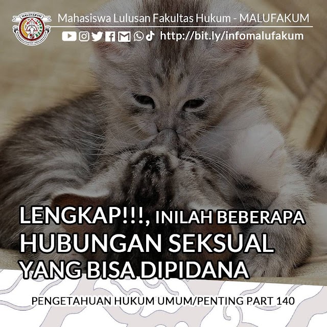 Lengkap! Inilah Beberapa Hubungan Seksual Yang Bisa Dipidana (LKBHMD)