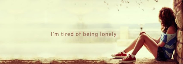 Facebook Covers : Tired Of Being Alone