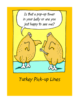 valentine's day Thanksgiving Funny Turkeys: DBKP Gives Thanks for Humor