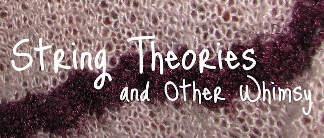 String Theories and Other Whimsy