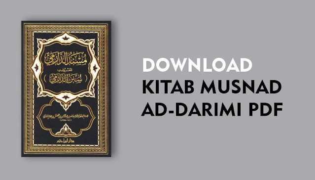 Download Kitab Musnad Sunan ad-Darimi PDF Terjemah Indonesia dan Arab