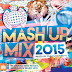 VA - Ministry Of Sound Mash Up Mix (Mixed by The Cut Up Boys) (2015)