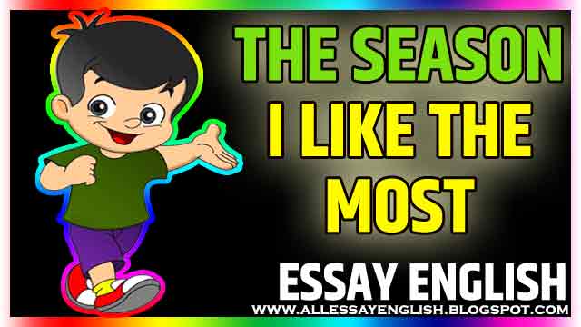 the-season-i-like-the-most-essay-in-english