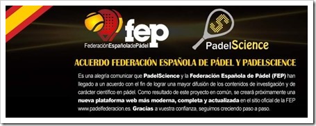 PadelScience y la FEP suman fuerzas para la promoción de investigación en pádel.