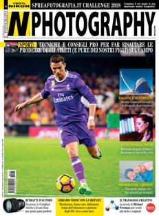 NPhotography 77 - Agosto 2018 | ISSN 2240-5097 | TRUE PDF | Mensile | Professionisti | Fotografia
Finalmente il mensile dedicato solo al mondo Nikon.
Tutte le news, le prove in anteprima, i consigli dei migliori fotografi con spiegazioni chiare e semplici per approfondire le tecniche di ripresa.
Non lasciartela scappare e diventa un vero professionista della fotografia.