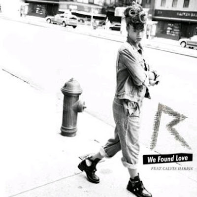 Rihanna Ft. Calvin Harris - We Found Love Lyrics