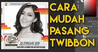 Cara Pasang Twibbon Foto