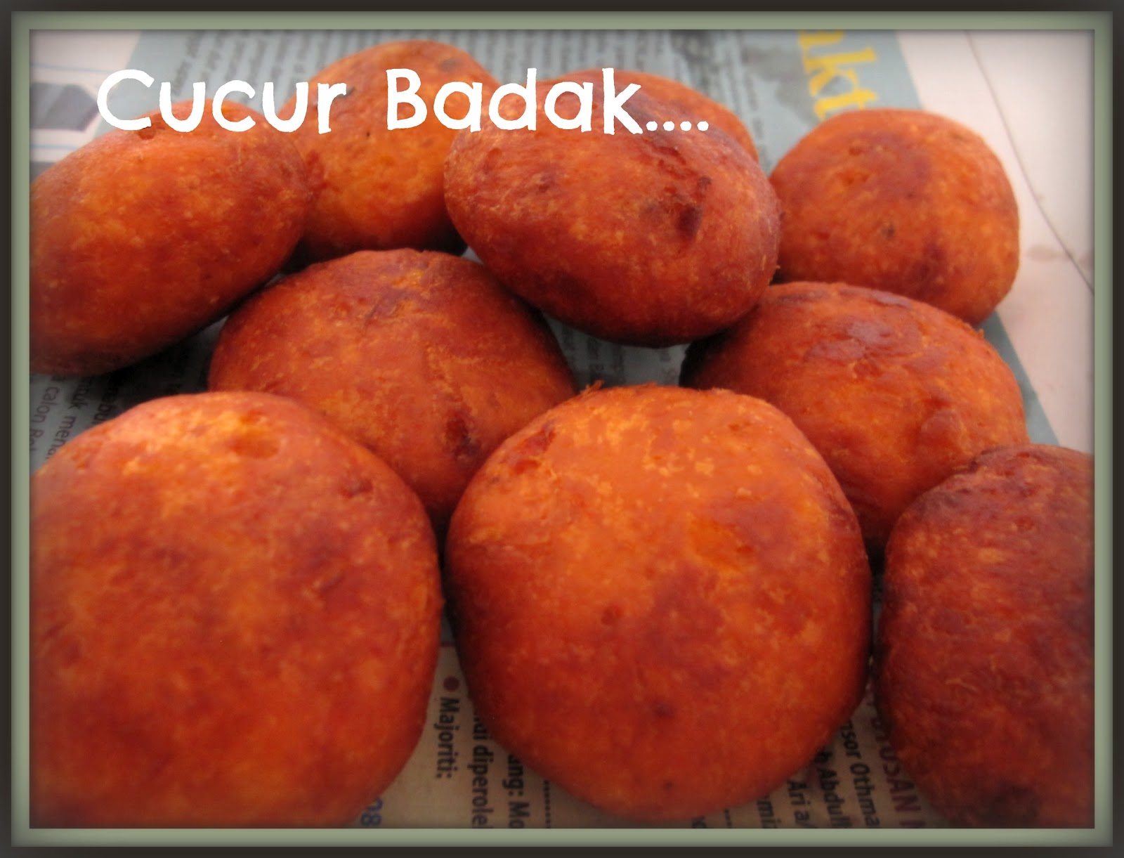 Norli Loves Cake : .: Cucur Badak