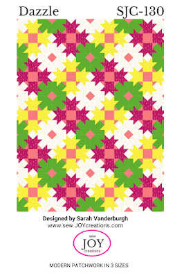 Dazzle Quilt Sarah Vanderburgh Sew Joy Creations