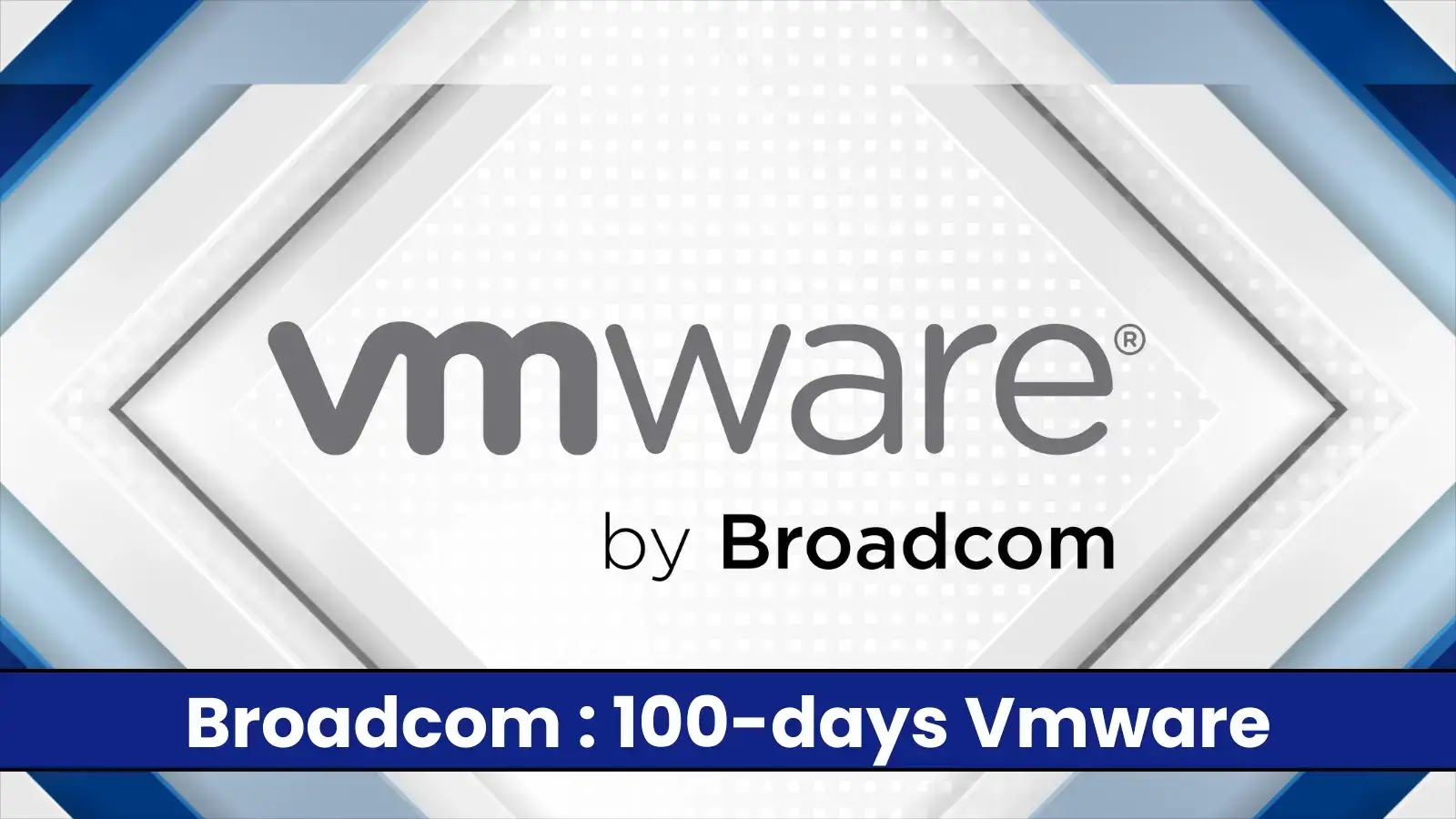 Broadcom CEO'su VMware'in ilk 100 günlük başarılarını sergiliyor
