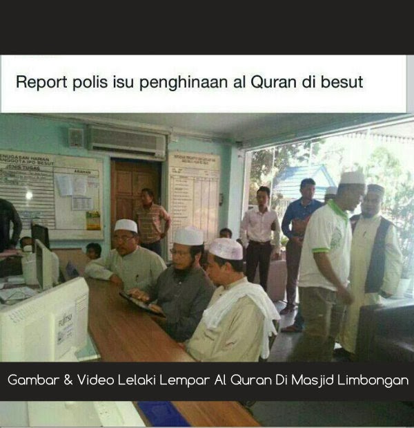  Gambar  Video Lelaki Lempar Al Quran  Di  Masjid  Limbongan