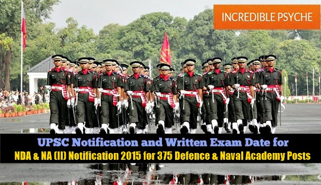 [Official] Apply Online UPSC NDA & NA (II) Notification 2015 for 375 Defence & Naval Academy Posts