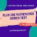 Plus One Maths Revision Test By HSMA Kannur