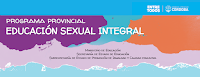 Programa provincial EDUCACIÓN SEXUAL INTEGRAL