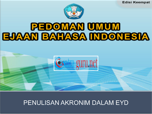 Penulisan Singkatan Atau Abreviasi Sesuai Eyd Terbaru