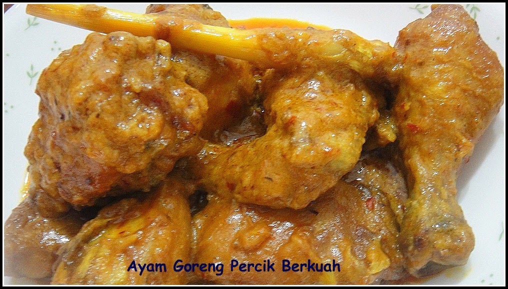 MENU DAPUR McNIM: AyAm GoReNg PeRciK BeRkUaH