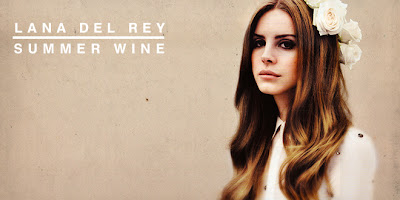 Download Lagu Lana Del Rey - Summer Wine