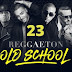 REGGAETON OLD SCHOOL PACK 23