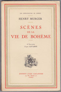 "scénes de la vie de boheme" - Henry Murger