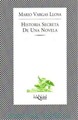 Historia secreta de una novela - Mario VARGAS LLOSA v20101010